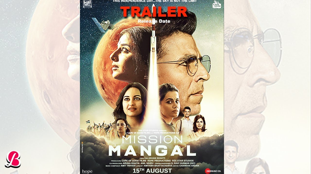 Mission Mangal Trailer | Akshay Kumar | Vidya Balan | Taapsee Pannu | Release Date