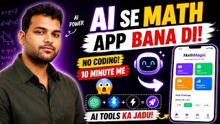 🔥 AI Se Math Learning App Bana Di 😱 | No Coding Full Tutorial