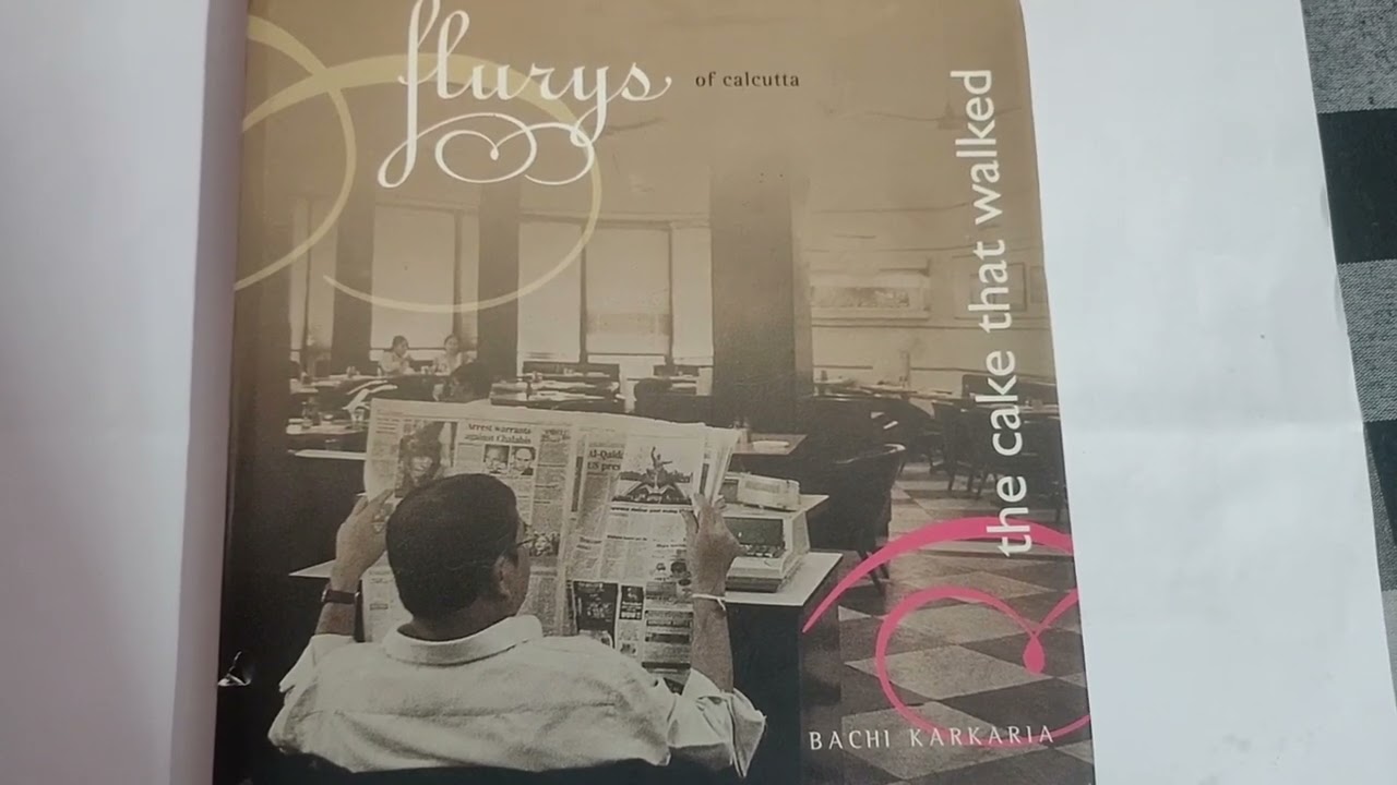 "Flurys of Calcutta by Bachi Karkaria"