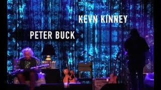 Kevn Kinney & Peter Buck - Barrelhouse Ballroom Chattanooga, TN  1/29/25 EARLY SHOW
