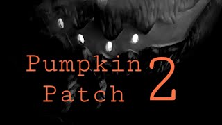 Pumpkin Patch Edit | Teaser For Pumpkin Patch 2