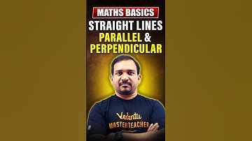 Straight Lines- Parallel And Perpendicular | Maths Basics | #straightlines #shorts #kiransir