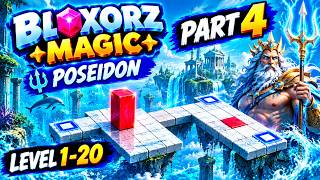 BLOXORZ MAGIC – POSEIDON 🌊 | LEVEL 1–20 🔥😱 | EVEN HARDER PUZZLE LEVELS!