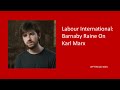 Barnaby Raine On Karl Marx