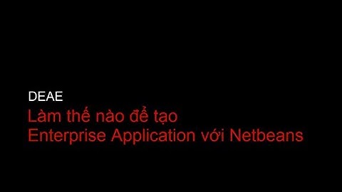 [DEAE] Làm thế nào để tạo một Enterprise Application