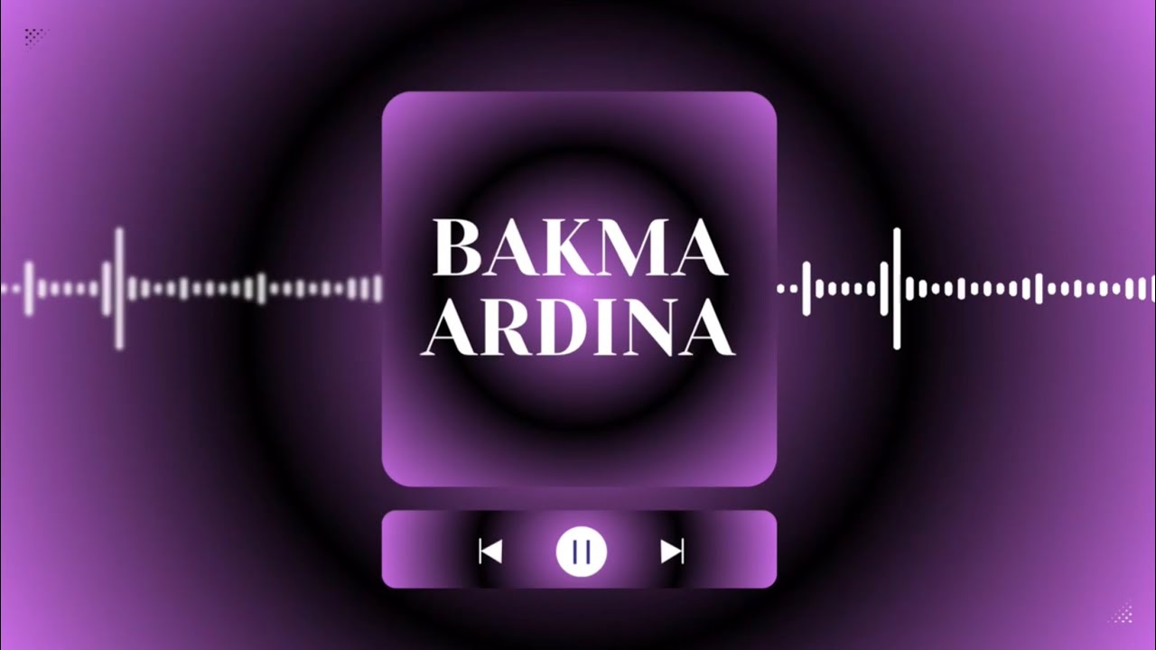 BAKMA ARDINA | YENİ POPÜLER MÜZİKLER | EN ÇOK DİNLENENLER 2026 | SLOW POP