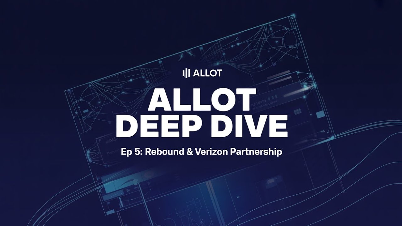 Deep Dive: Allot's Rebound and Verizon Partnership Value (ALLT)