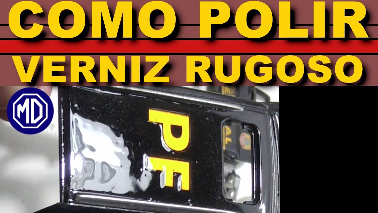 COMO POLIR VERNIZ  ENRUGADO E DIFÍCIL