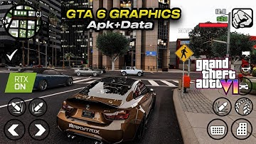 GTA 6 GRAPHICS MODPACK v3 FOR GTA SA ANDROID 13, 14 || SUPPORT ALL DEVICES 2025