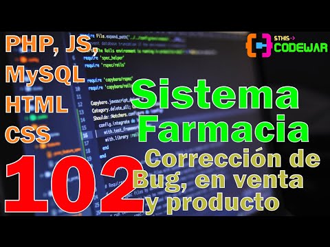 102. Corrección de bug en productos y venta - Sistema Farmacia PHP JS MYSQL HTML CSS