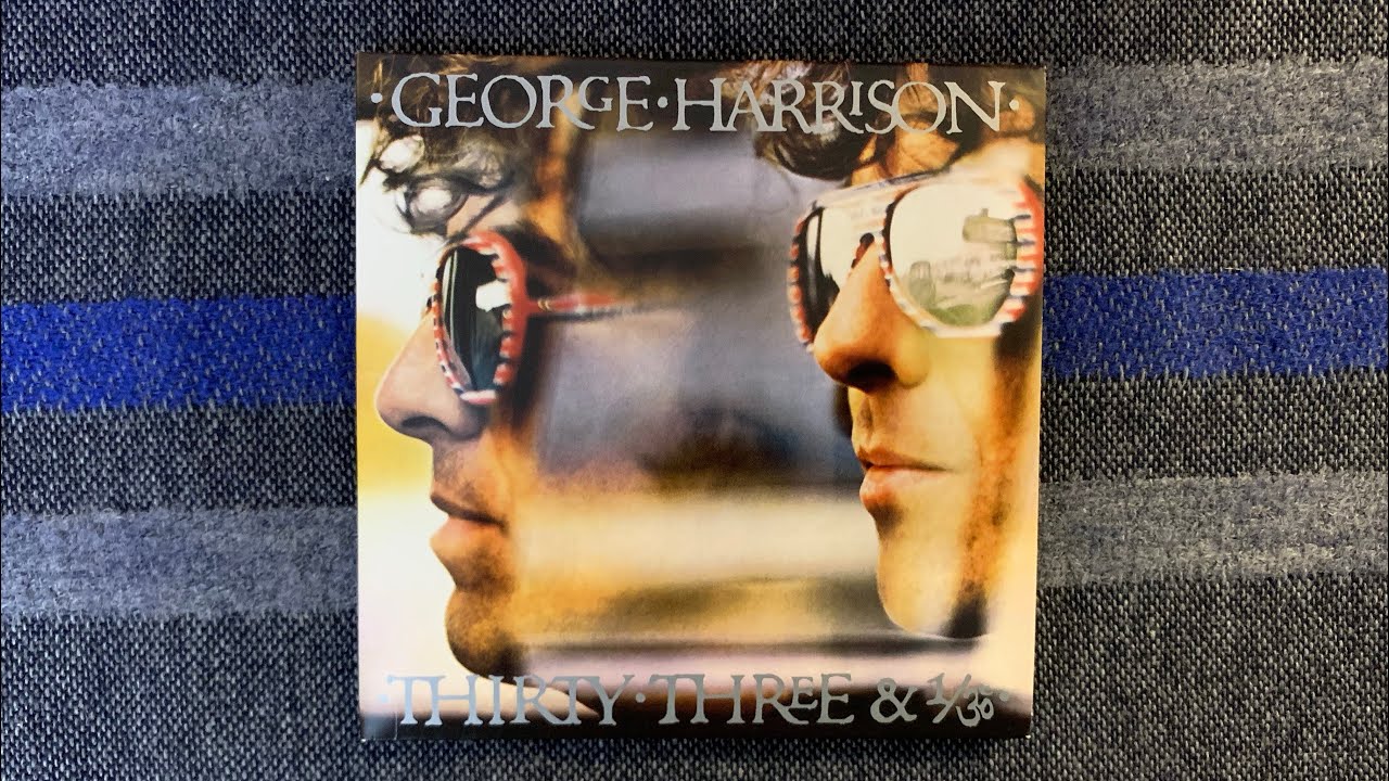 George Harrison: Thirty Three & 1/3 (Compact Disc) - YouTube