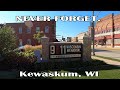 NEVER FORGET. Kewaskum, Wisconsin.