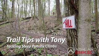 Trail Tips with Tony: Steep, Punchy Climbing Technique at Brookside