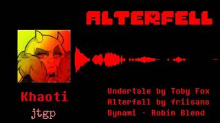 Alterfell - Khaoti | Undertale Au - Megalovania