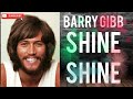 barry gibb - shine shine /now voyager 1984