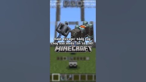 Đáng Ravager bằng cây chùy bao nhiêu lần sẽ chết P10 || #shorts #minecraft