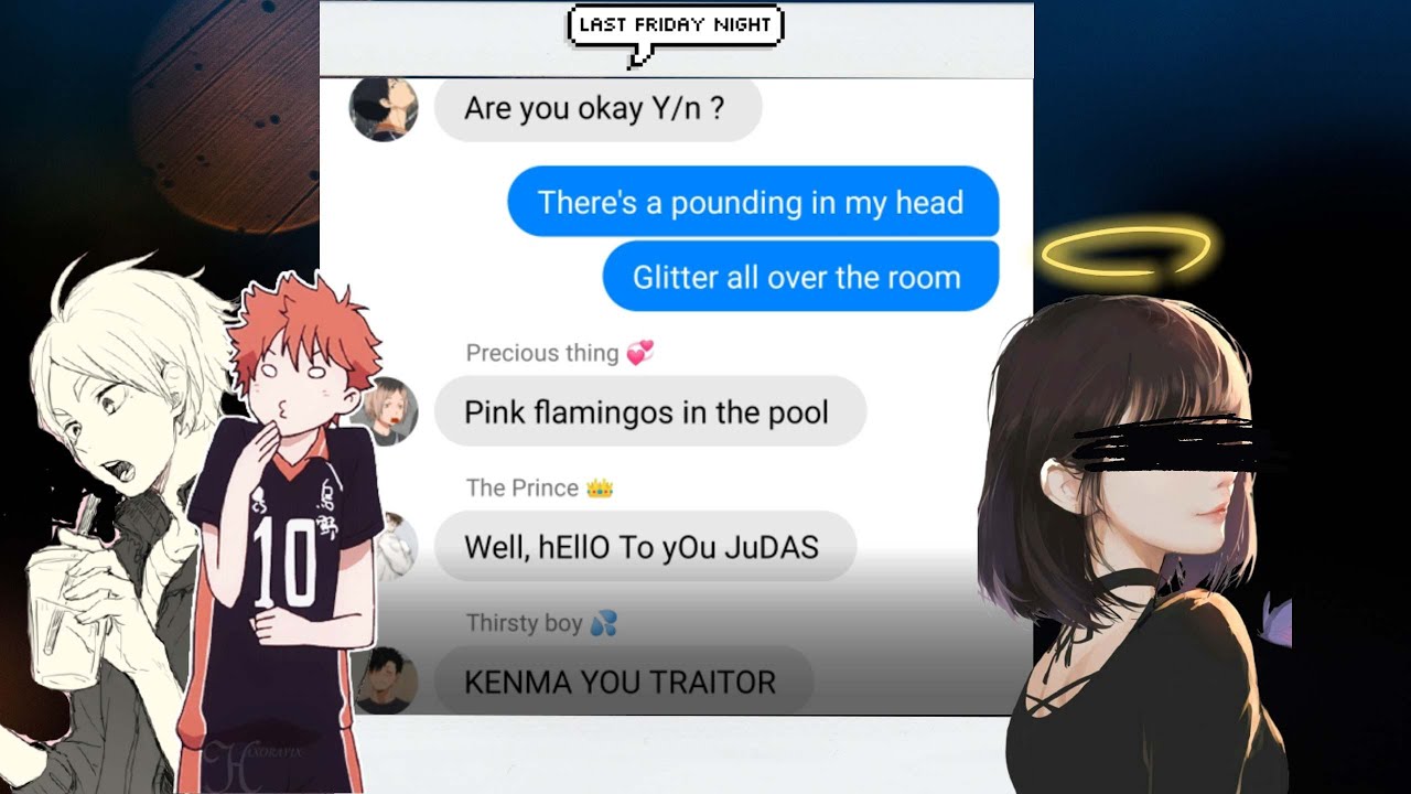 ⌜Haikyuu X Y/n ⌟   Lyric Prank ?  ∘ Last Friday Night