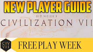 CIV 7 IS FREE! - New Player Guide (First Time Player Tutorial Video) screenshot 1