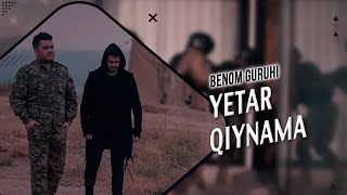 Benom - Yetar Qiynama | Беном - Етар Кийнама (Sen Borsanki 4-Qism)