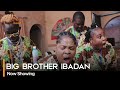 Big brother ibadan  latest yoruba 2023 comedy wale akorede  sisi quadri  okele  biola fowosire
