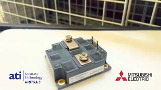 Mitsubishi Pm400Hsa120 Igbt Module - 400A 1200V Half - Bridge Ati Accurate Technology