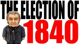 The Election of 1840 Explained
A video summary of the Presidential election of 1840 between William Henry Harrison and Martin Van Buren. Check out the Election Playlist! https://www.youtube.com/playlist?list=PL8C7B72D8B769A0A0 The Election of 1840 Explained