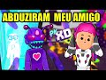 MEU AMIGO FOI ABDUZIDO - HISTORINHA - PK XD - PT 6