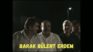 BARAK UZUN HAVASI DANAOĞLU RAHMETLİ HACI KILIÇ