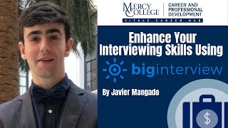 Enhance Your Interviewing Skills Using Big Interview