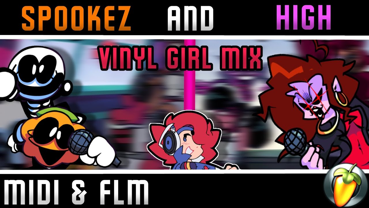 Spookeez & High (Vinyl Girl-Mix) but, i recreated a MIDI to make it into a FLM!!! (Download in desc)