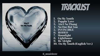 WayV (威神V) - 2nd Album [On My Youth]