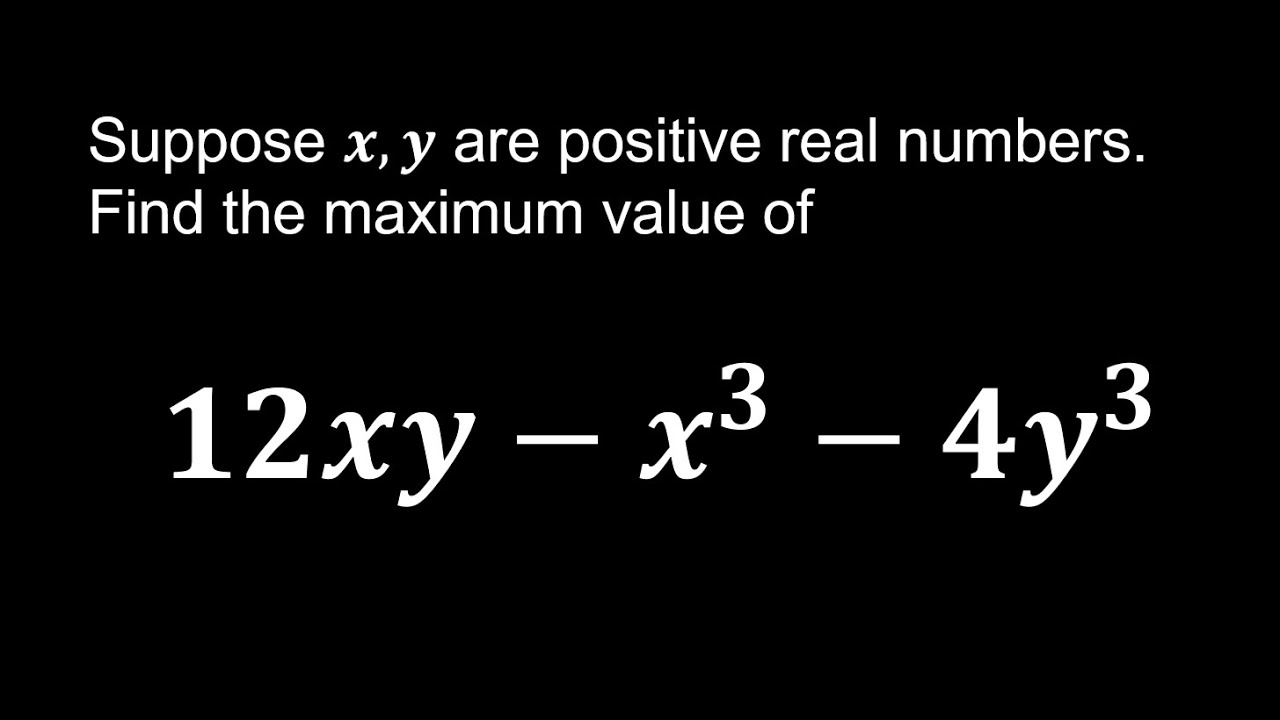 Maximizing an Algebraic Expression with AM-GM Inequality - YouTube