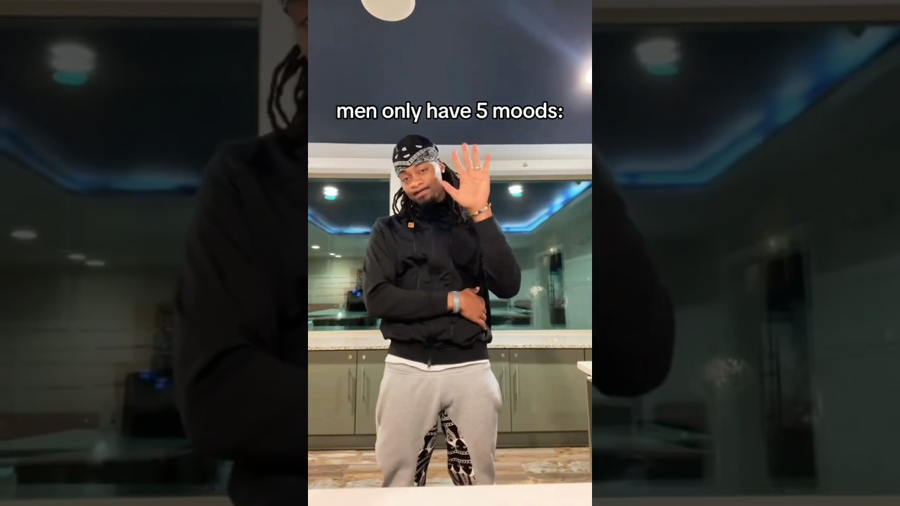 Men Only Have 5 Moods 