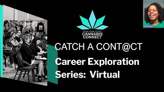 Catch A Cont@ct Career Exploration Series: Week 4, Resumes for Cannabis