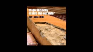 Inigo Kennedy ‎– Inside The Outsider (B2)