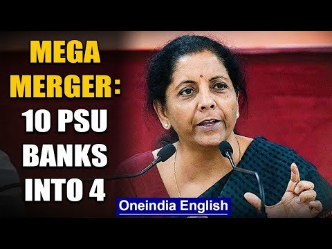 Merger of 10 PSU banks into 4 effective from today, 6 banks cease to exist | Oneindia News