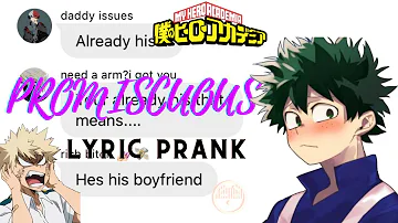 Bnha lyric prank “promiscuous” ||  ty so much for 10k 🥳😭🤗