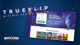 TrueFlip Review - Banking, Bonuses + 150 FREE Spins screenshot 2