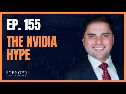 The Nvidia Hype - The Nick Stenger Show Ep. 155