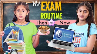 My Honest EXAM Routine | Then Vs Today | CBSE vs IB | MyMissAnand