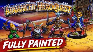 I Painted the Entire Advanced Heroquest Set