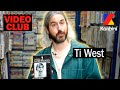 Le GГ Nie De L Horreur Underground Ti West Est Dans Notre VidГ O Club рџ Ґ Le GГ Nie De L Horreur Underground Ti West Est Dans Notre VidГ O Club рџ Ґ