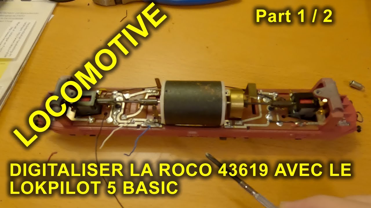 Digitalisation Roco 8051 Digitaliser la Roco 43619 avec le lokpilot 5 basic - #Locomotive 🚂 ...