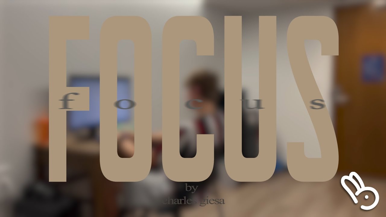 "Focus" - Short Film -  Rough Cut