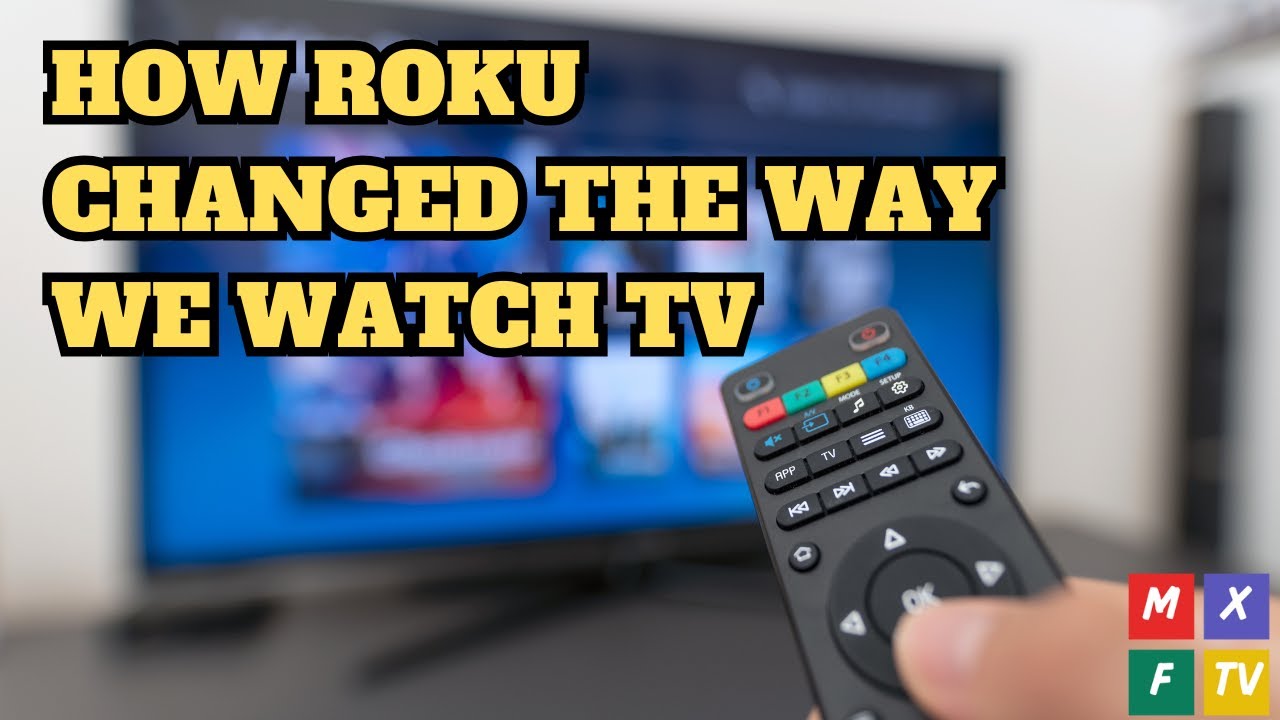 How Roku Changed the Way We Watch TV - YouTube