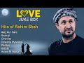 Hits Of Rahim Shah Audio Jukebox Best Of Rahim Shah Romantic Songs Hits Of Rahim Shah Audio Jukebox Best Of Rahim Shah Romantic Songs