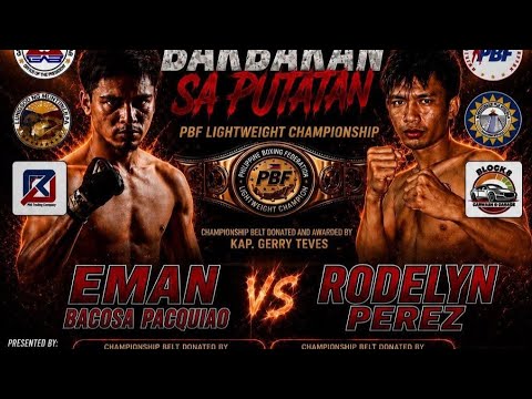 EMAN BACOSA PACQUIAO VS RODELYN PEREZ LIVE