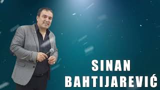 SINAN BAHTIJAREVIC - Udajes se kceri moja