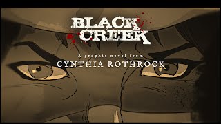 Black Creek - A Gritty Western Martial Arts Graphic Novel from Cynthia Rothrock (Coming Soon!)
