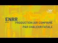 ENRR - Production air comprimé par chaleur fatale